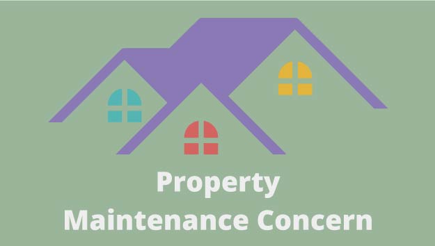A graphic depicting rooftops with the words Property Maintenance Concern on the bottom.